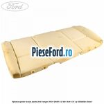 Spuma spatar scaun spate Ford Ranger 2016-2020 2.2 TDCi 4x4 131 cp