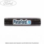 Stift furca timonerie cutie 6 trepte Ford C-Max 2016-2020 2.0 TDCi 170 cp T8DE diesel