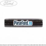 Stift furca timonerie cutie 6 trepte Ford Kuga 2013-2016 1.5 EcoBoost 150 cp