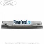 Stop central hayon Ford S-Max 2007-2014 2.0 TDCi 140 cp