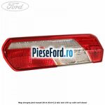 Stop dreapta Ford Transit 2014-2018 2.2 TDCi 4x4 155 cp