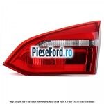 Stop dreapta LED 5 usi combi interior Ford Focus 2014-2018 1.6 TDCi 115 cp