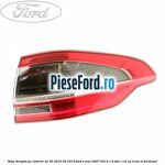 Stop dreapta pe exterior an 03/2010-04/2015 Ford S-Max 2007-2014 1.6 TDCi 115 cp