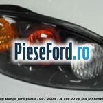 Stop stanga Ford Puma 1997-2003 1.4 16V 90 cp FHD, FHF benzina