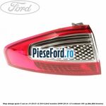Stop stanga spate 5 usi an 10/2010-12/2014 Ford Mondeo 2008-2014 1.6 EcoBoost 160 cp