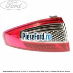 Stop stanga spate 5 usi an 10/2010-12/2014 Ford Mondeo 2008-2014 2.0 EcoBoost 203 cp