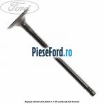Supapa admisie Ford Fusion 1.4 80 cp