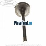 Supapa admisie Ford Galaxy 2015-2023 2.0 TDCi 4x4 180 cp T8CG, T8CH, T8CI, T8CJ diesel