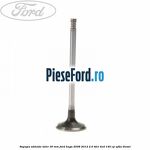 Supapa admisie taler 30 mm Ford Kuga 2008-2012 2.0 TDCI 4x4 140 cp