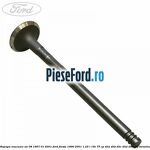 Supapa evacuare an 08/1997-01/2001 Ford Fiesta 1996-2001 1.25 i 16V 75 cp