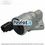 Supapa reglaj mers in gol admisie aer interior rotund Ford Puma 1997-2003 1.6 16V 103 cp L1W benzina