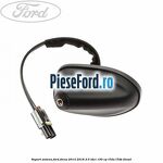 Suport antena Ford Focus 2014-2018 2.0 TDCi 150 cp