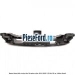 Suport bara fata centru Ford Ka plus Active 2019-2020 1.5 TDCI 95 cp