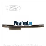 Suport bara spate centru 3/5 usi superior Ford Fiesta 2002-2005 1.3 69 cp