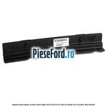 Suport bara spate centru Ford Edge 2016-2018 2.0 TDCi Bi-Turbo 210 cp