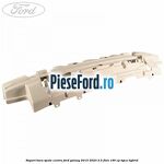 Suport bara spate centru Ford Galaxy 2015-2023 2.5 FHEV 190 cp