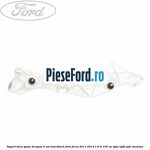 Suport bara spate dreapta 5 usi hatchback Ford Focus 2011-2014 1.6 Ti 105 cp