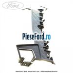 Suport bara spate stanga Ford B-Max 1.4 90 cp