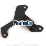 Suport camera frontala Ford Edge 2016-2018 2.0 TDCi 180 cp