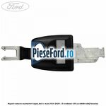 Suport camera marsarier hayon Ford C-Max 2016-2020 1.5 EcoBoost 150 cp