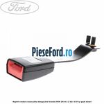 Suport centura scaun fata stanga Ford Transit 2006-2014 2.2 TDCi 130 cp