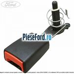 Suport centura scaun spate centru dreapta Ford Grand C-Max 2016-2020 1.0 EcoBoost 100 cp