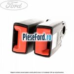 Suport centura scaun spate centru Ford B-Max 1.0 EcoBoost 120 cp