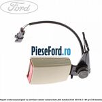 Suport centura scaun spate cu avertizare sonora culoare dune Ford Mondeo 2014-2018 2.5 149 cp