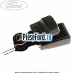 Suport centura spate Ford B-Max 1.0 EcoBoost 120 cp