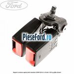 Suport centura spate Ford Mondeo 2008-2014 1.8 TDCi 100 cp