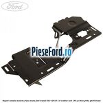 Suport consola maneta frana mana Ford Transit 2014-2018 2.0 EcoBlue RWD 130 cp