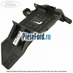 Suport dreapta modul BLIS bara spate Ford Kuga 2013-2016 2.0 TDCi 4x4 136 cp