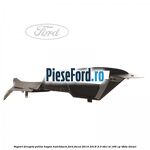 Suport dreapta polita hayon hatchback Ford Focus 2014-2018 2.0 TDCi ST 185 cp