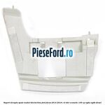 Suport dreapta spate modul BLIS berlina Ford Focus 2014-2018 1.6 TDCi ECOnetic 105 cp