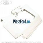 Suport dreapta spate modul BLIS hatchback Ford Focus 2014-2018 1.5 TDCi 95 cp