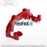 Suport etrier fata disc 320 MM culoare rosu Ford Kuga 2016-2018 2.0 EcoBoost 4x4 242 cp R9MA benzina