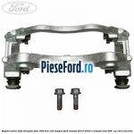 Suport etrier fata dreapta disc 308 mm roti simple Ford Transit 2019-2023 E-TRANSIT RWD 269  cp