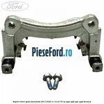 Suport etrier spate Ford Fiesta 2017-2023 1.1 Ti-VCT 70 cp