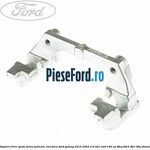 Suport etrier spate frana parcare electrica Ford Galaxy 2015-2023 2.0 TDCi 4x4 180 cp T8CG, T8CH, T8CI, T8CJ diesel
