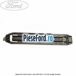 Suport far interior Ford C-Max 2007-2011 1.8 122 cp