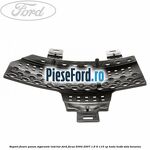 Suport fixare panou sigurante interior Ford Focus 2004-2007 1.6 Ti 115 cp HXDA, HXDB, SIDA benzina