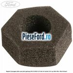 Suport haxagon fata usa Ford Galaxy 2015-2023 2.0 TDCi BI-Turbo 210 cp