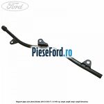 Suport joja ulei Ford Fiesta 2013-2017 1.0 65 cp