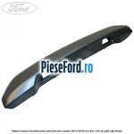Suport lampa inmatriculare Ford Tourneo Custom 2014-2018 2.2 TDCi 125 cp