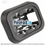 Suport lampa plafoniera led Ford Tourneo Courier 2014-2018 1.0 EcoBoost 100 cp