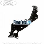 Suport metal capac distributie superior Ford Focus 2014-2018 1.6 Ti 125 cp PNDA, PNDD benzina