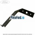 Suport metalic carenaj roata fata dreapta Ford Transit 2014-2018 2.2 TDCi 155 cp