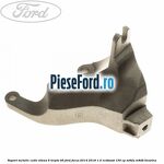 Suport metalic cutie viteza 6 trepte B6 Ford Focus 2014-2018 1.5 EcoBoost 150 cp