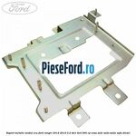 Suport metalic modul ECU Ford Ranger 2012-2015 3.2 TDCi 4x4 200 cp