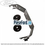 Suport metalic panou sigurante sub bord Ford Focus 2004-2007 2.0 TDCi 136 cp